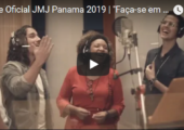 Agora Sim! Jovens conhecem versão oficial em língua portuguesa do hino da JMJ Panamá 2019
