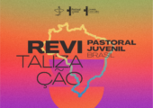 Aberta as inscrições para o Encontro Nacional de Revitalização da Pastoral Juvenil